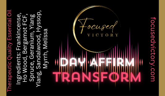 Day Affirm - Transform, Focused Victory 10ml essential oil