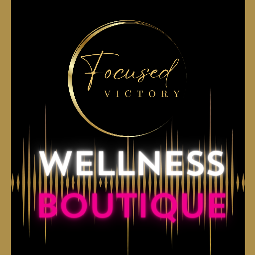 Focused Victory Wellness Boutique